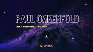 Paul Oakenfold - Live @ Home, Space, Ibiza, Essential Mix 20, 25.07.1999