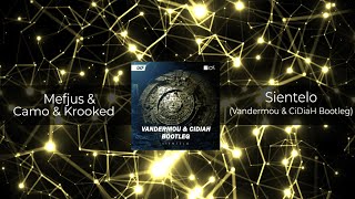 Mefjus & Camo & Krooked - Sientelo (Vandermou & Cidiah Bootleg) 𝗙𝗥𝗘𝗘 𝗗𝗢𝗪𝗡𝗟𝗢𝗔𝗗