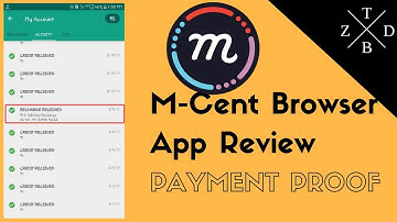 M-Cent Browser || App Review || Payment Proof || 2018