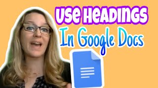 Use headings in Google Docs