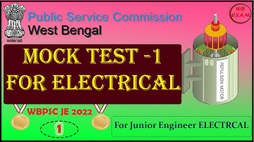 Mock Test - 1 for WBPSC JE Electrical | MCQs on Electrical Engineering