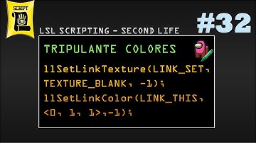 Función llSetLinkTexture y llSetLinkColor - LSL scripting #32 (Second Life)