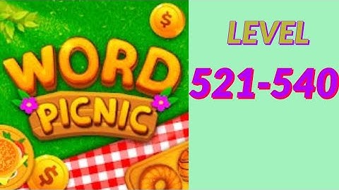 Word Picnic Fun Word Games level 521 540 answers gameplay androi ios new latest addictive word puzzl