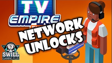 MORE NETWORK UNLOCKS - TV Empire Tycoon - Idle Management Game