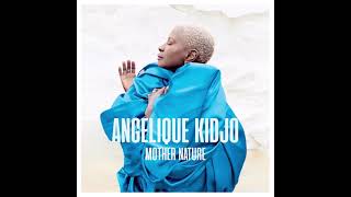 Video thumbnail of "Angélique Kidjo - "Mother Nature""