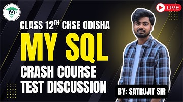 Class 12 IT | MySQL Basics & Queries | Crash Course Test Discussion CHSE Odisha | MatSciOdia