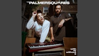 Watch Palmer Squares Bringing The 90s Back video