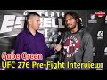 Gabe Green &quot;I Think Ian Garry Thinks He&#39;s a Little Better Than He Actually Is&quot; | UFC 276