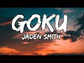Jaden Smith Goku Lyrics mp3