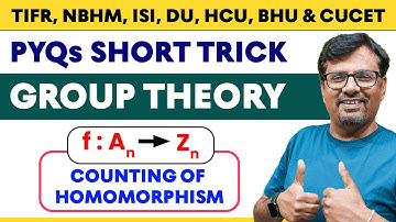 Group Theory | Counting of Homomorphism from f: An to Zn | PYQs & Short Trick By Gp sir