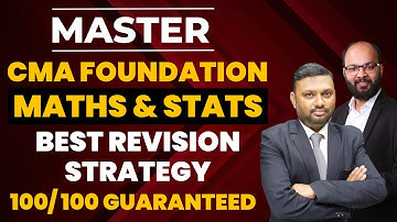 How to Regularly Revise CMA Foundation Maths & Stats | How to Pass CMA Foundation Maths | ICMAI Exam