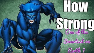 How Strong is Beast ( Hank McCoy ) ~ XMen / MARVEL Comics