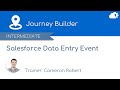 Journey builder salesforce data entry on new record in salesforce marketing cloud