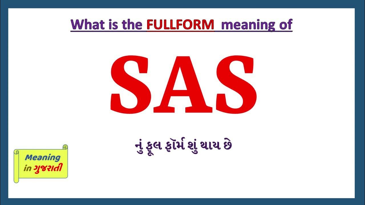 SAS Full Form In Gujarati SAS SAS Gujarati sas-full-form-in-gujarati-sas-sas-gujarati