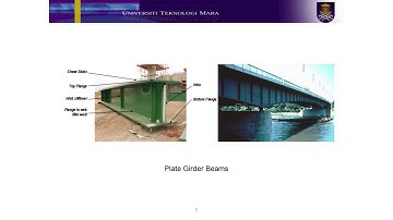 ADVANCE STRUCTURAL STEEL DESIGN (ECS571) :DESIGN OF PLATE GIRDER (Lecture Video part 1)
