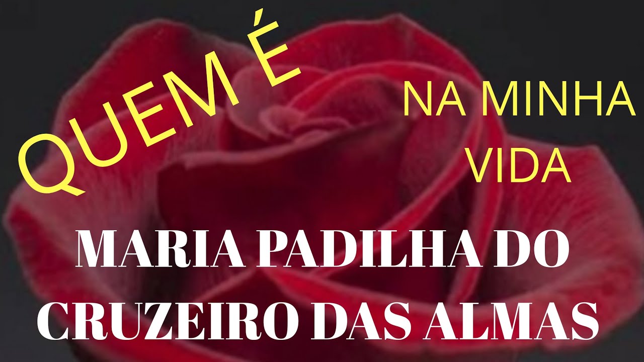 QUEM É MARIA PADILHA DO CRUZEIRO