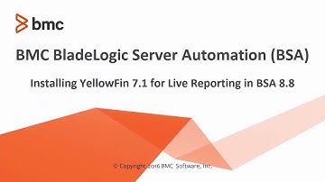 BSA: Installing and Configuring YellowFin for Live Reporting - Part 1
