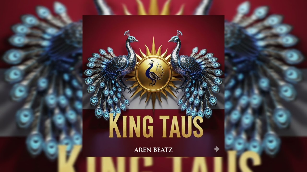 AREN BEATZ - ​KING TAUS REMIX 🦚🦁