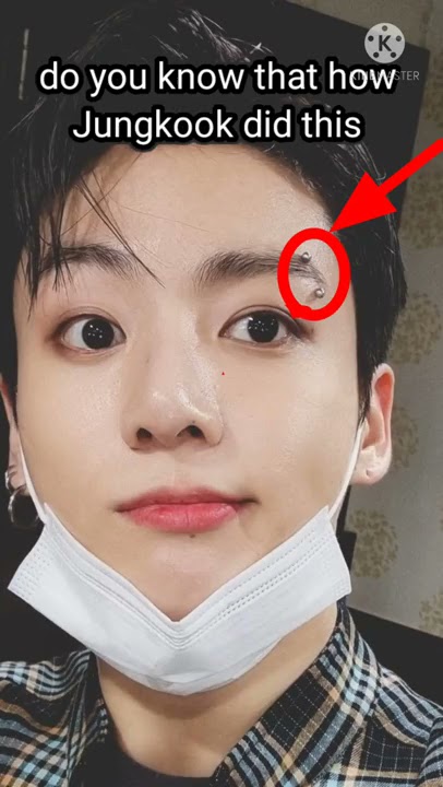 let's see Army, How Jungkook did his eyebrow piercing 😬😮😁#jungkook #MIOU_love_BTS