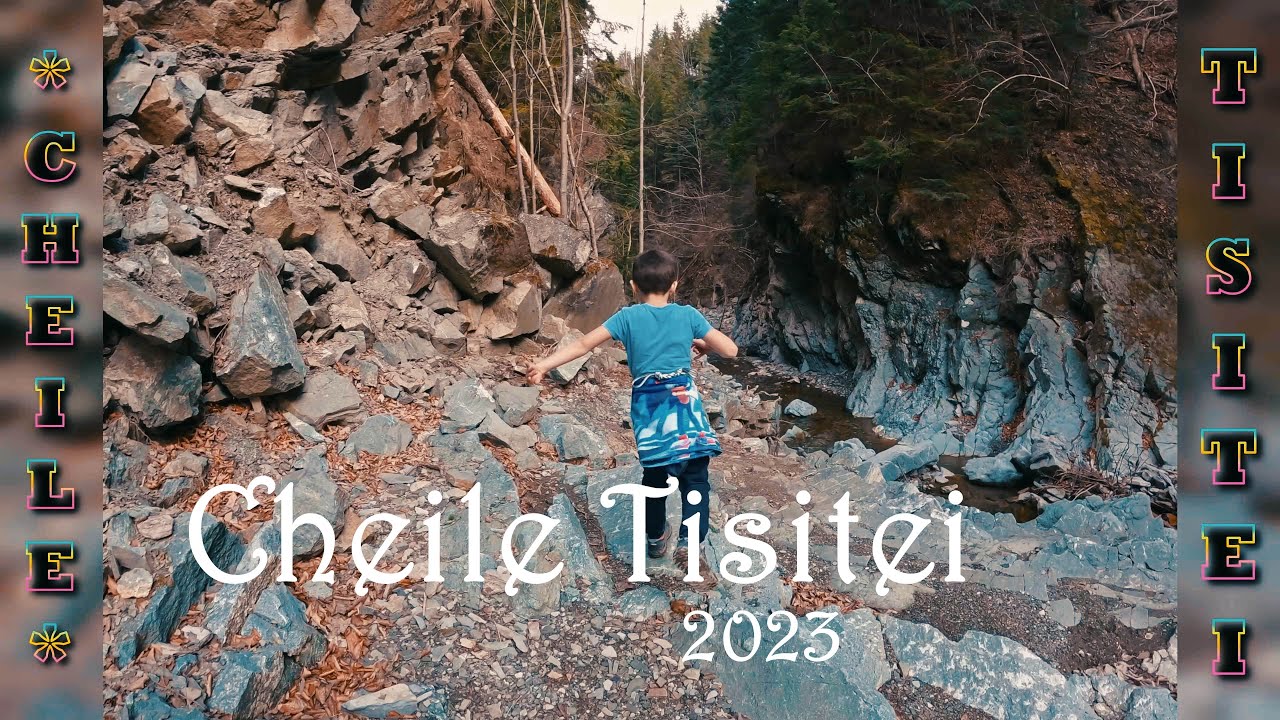 Cheile Tisitei martie 2023