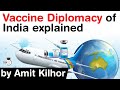 India's Covid 19 Vaccine Diplomacy - How it will boost India's soft power around the world #UPSC