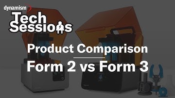 Tech Sessions: Formlabs Form 2 vs. Form 3
