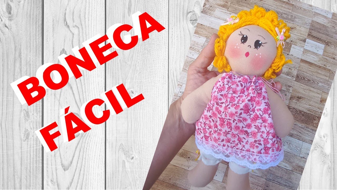 Como fazer Boneca de pano PASSO a PASSO, SIMPLES e FÁCIL para ...
