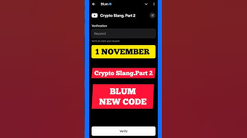 Crypto Slang Part 2 Blum Code | Blum New Code Today | Crypto Slang Part 2 Today #blumvideocode