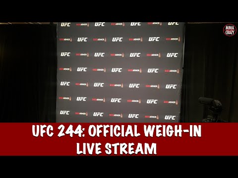 UFC 244 live Early weigh ins