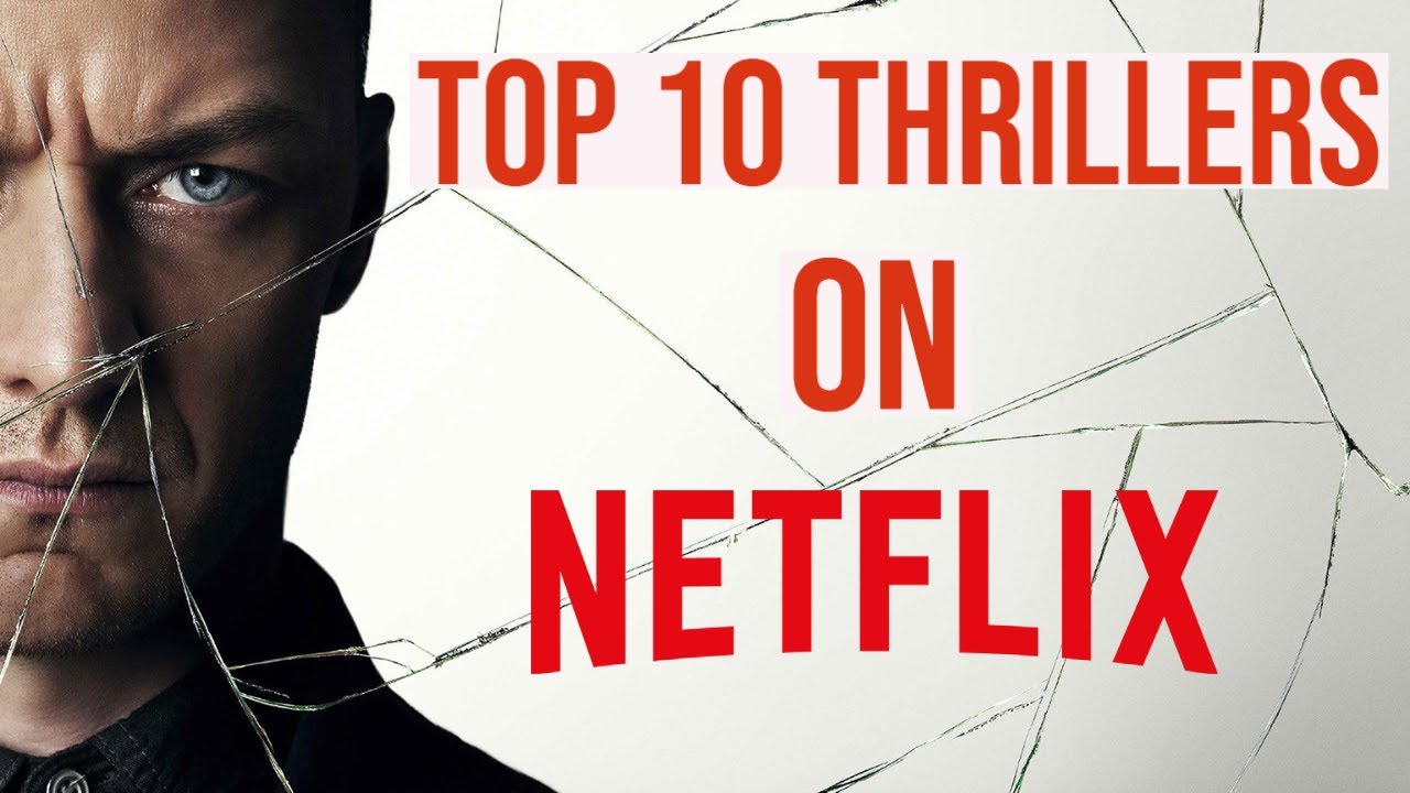 Top 10 Thrillers On Netflix To Watch Now 2021 Youtube 