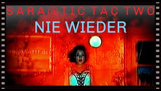 Sara@Tic Tac Two - Nie Wieder (Official Video 1999)