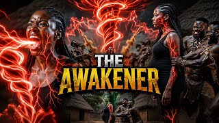 The Awakener -full season 3