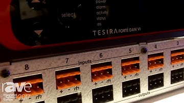 ISE 2017: Biamp Exhibits TesiraFORTÉ DAN