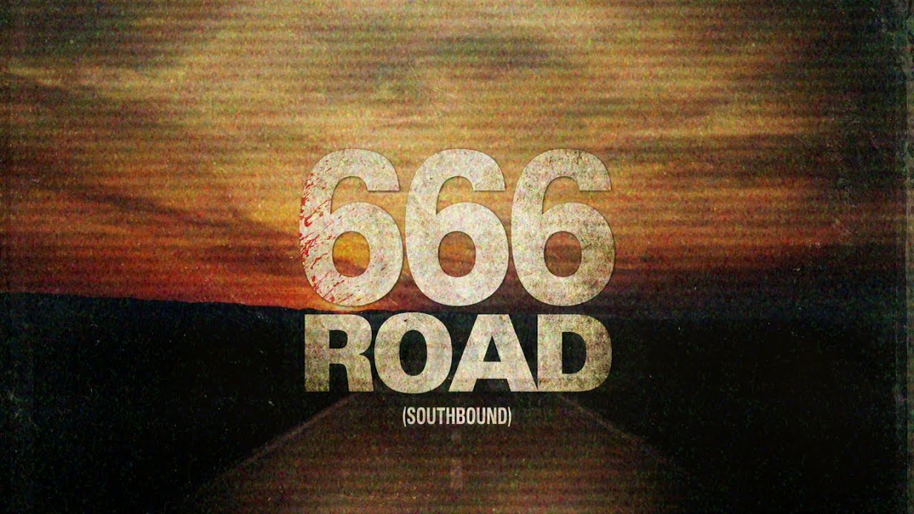 666 ROAD (Southbound) Bande-annonce en Version française - YouTube