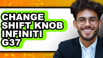 How To Change Shift Knob Infiniti G37 (Full Guide)
