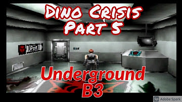 Dino Crisis | Part Five | Underground B3