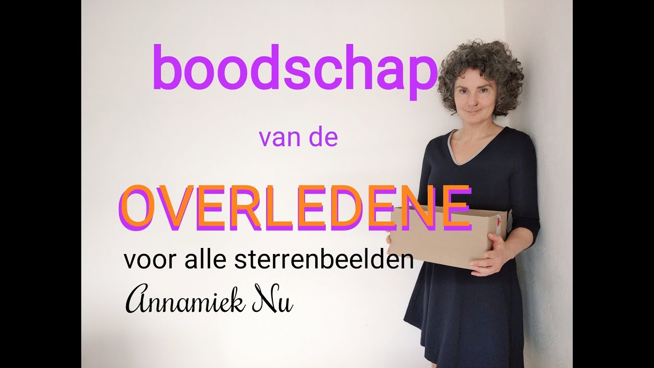 Boodschap van een OVERLEDENE