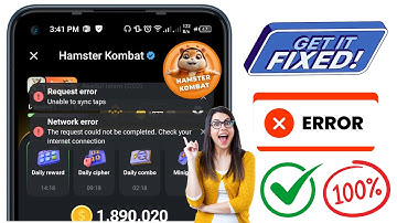 Hamster Kombat Request error Unable to sync taps | Network error the request could not be complete.