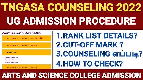 tngasa counselling 2022 | tn govt arts college admission 2022 | tngasa rank list 2022 | tngasa ug
