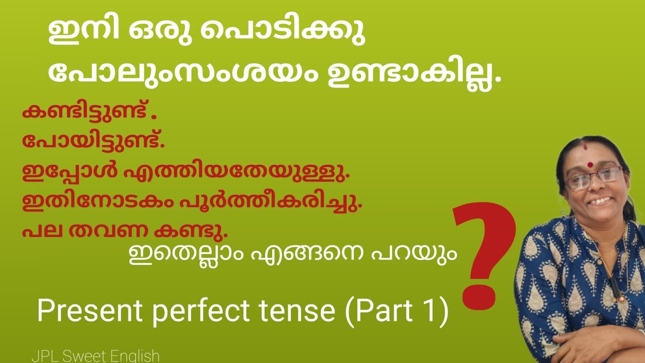 Basic Grammar series- 8 - Present perfect tense (Part 1) for the ...