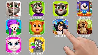Talking Tom,My Tom,Talking Hank,Monster St,Tommy,Gugu Gaga,Talking Ben,My Angela,Talking Juan screenshot 1