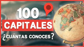 TEST de CAPITALES ¿Cuántas conoces? CAPITALES del MUNDO 🌎🌎