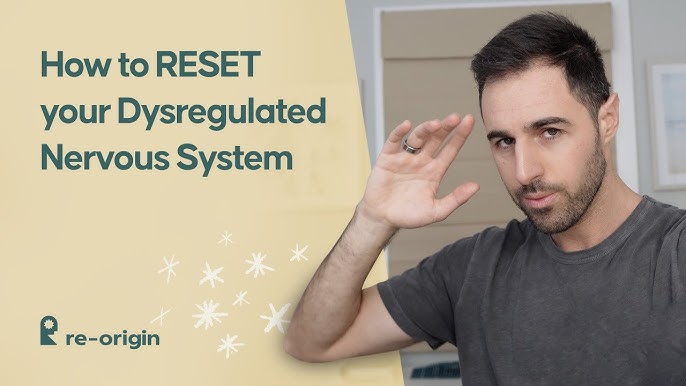 5 Ways To Quickly Reset A Dysregulated Nervous System 2024