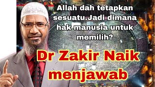 Takdir Allah | Apakah kita boleh merubah? Dr Zakir Naik