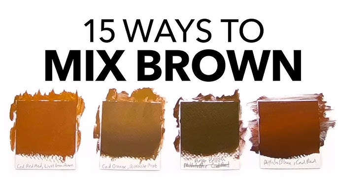 How To Make Brown Paint: Mix Brown Like A Pro Using The Color Wheel, With  Oil Or Acrylic Paint 