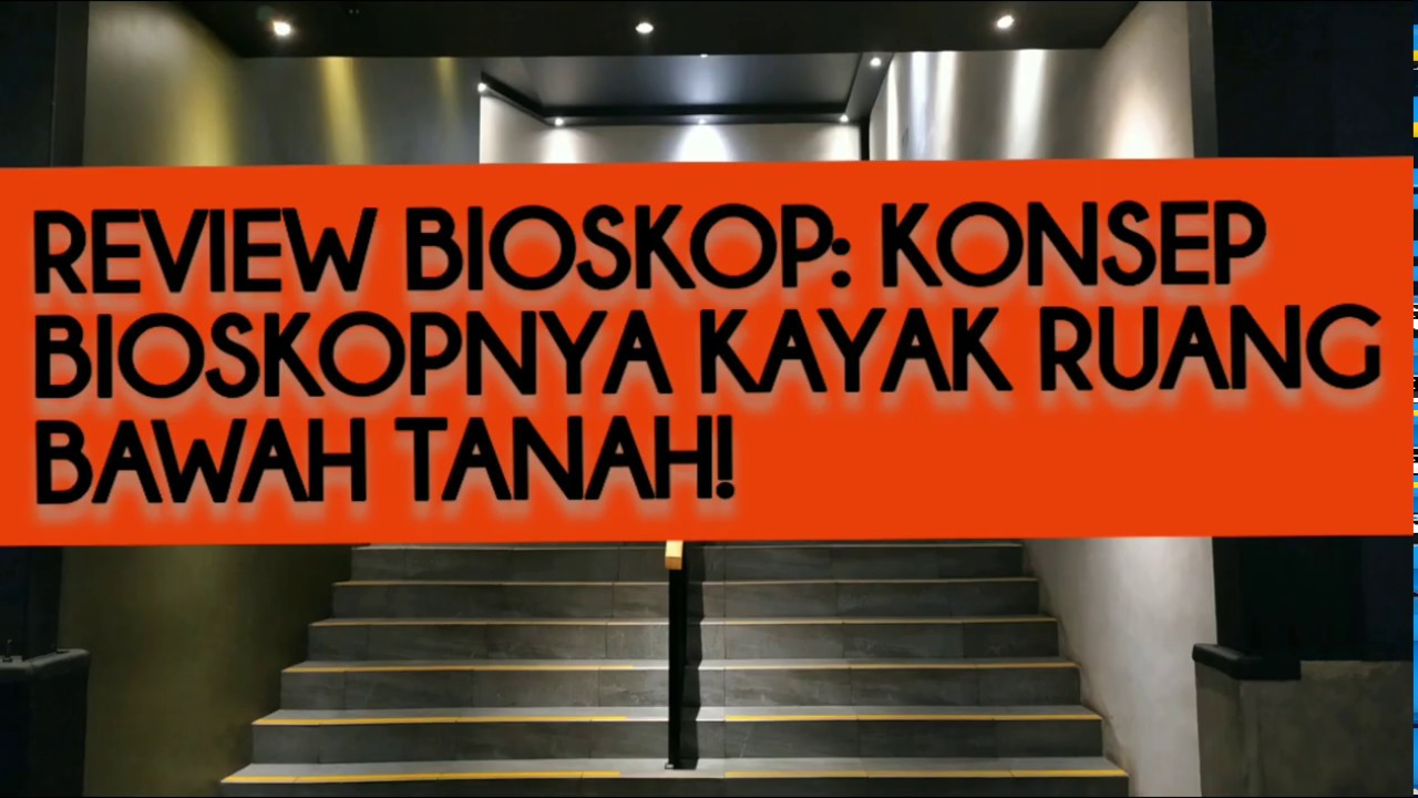 Review Bioskop Intip Cgv Bekasi Trade Center Yang Seperti