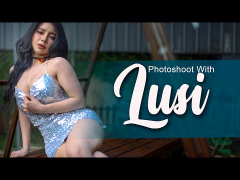 Photoshoot with LUSI | Your beauty in every photo is extraordinary