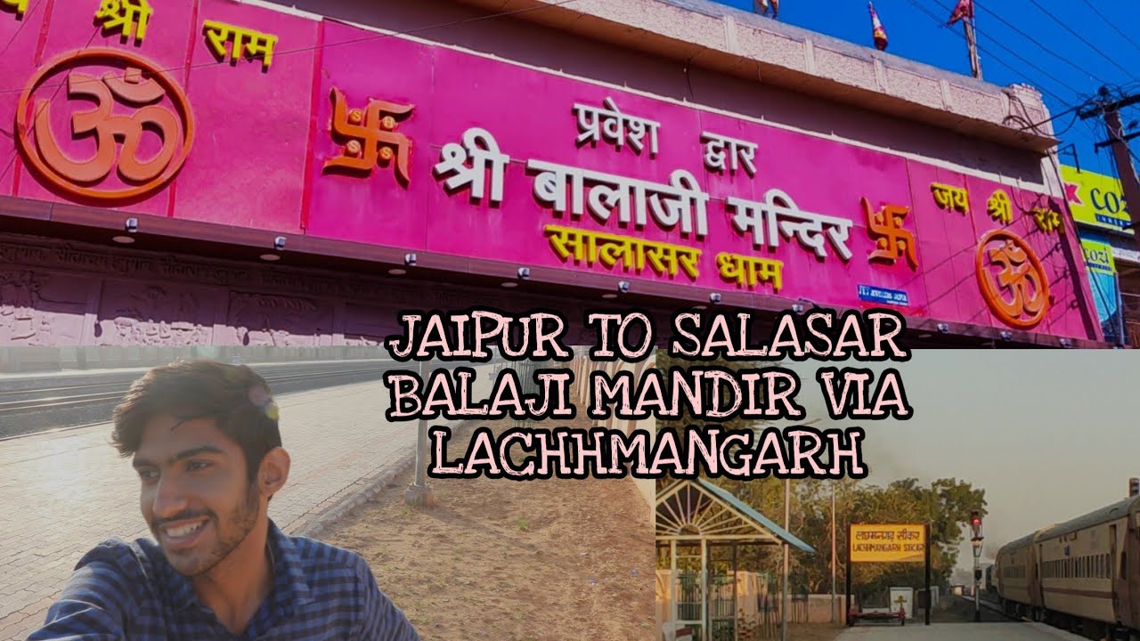JAIPUR TO SALASAR BALAJI | Experience of local traveling | pt.1