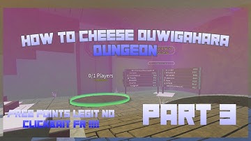 How to cheese Ouwigahara dungeon Part 3 | Project Slayers