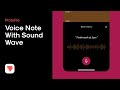 ProtoPie voice prototyping: voice note with sounds wave #new feature #voice